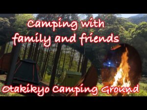 Read more about the article Family Camp day 1 at Otakikyo Camping Ground Mie, Japan| Lone Ride Yokohama |