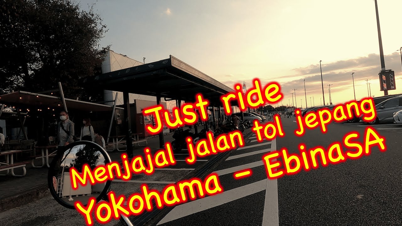 You are currently viewing Just Ride   Menjajal Jalan Tol Jepang Yokohama –  EbinaSA